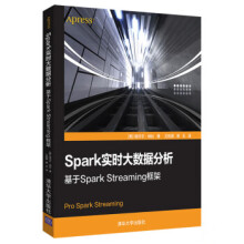 《:Spark实时大数据分析——基于SparkStreaming框架祖贝尔·纳比,王胜夏,景》[88M]百度网盘|pdf下载|亲测有效