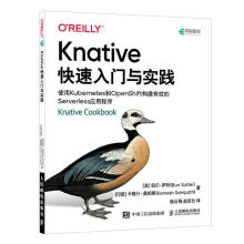 《Knative快速入门与实践伯尔·萨特计算机与互联网书籍》[64M]百度网盘|pdf下载|亲测有效