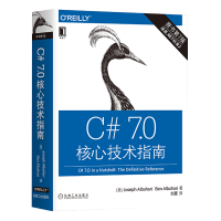 《包邮 C# 7.0核心技术指南（原书第7版）语言－程序设计－指南 O’Reilly精品图书系列书》[98M]百度网盘|pdf下载|亲测有效